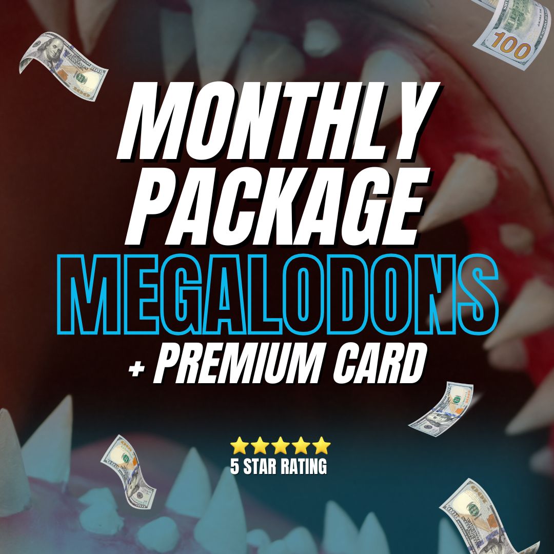 MONTHLY PACKAGE: MEGALODONS + PREMIUM CARD (30 DAYS)