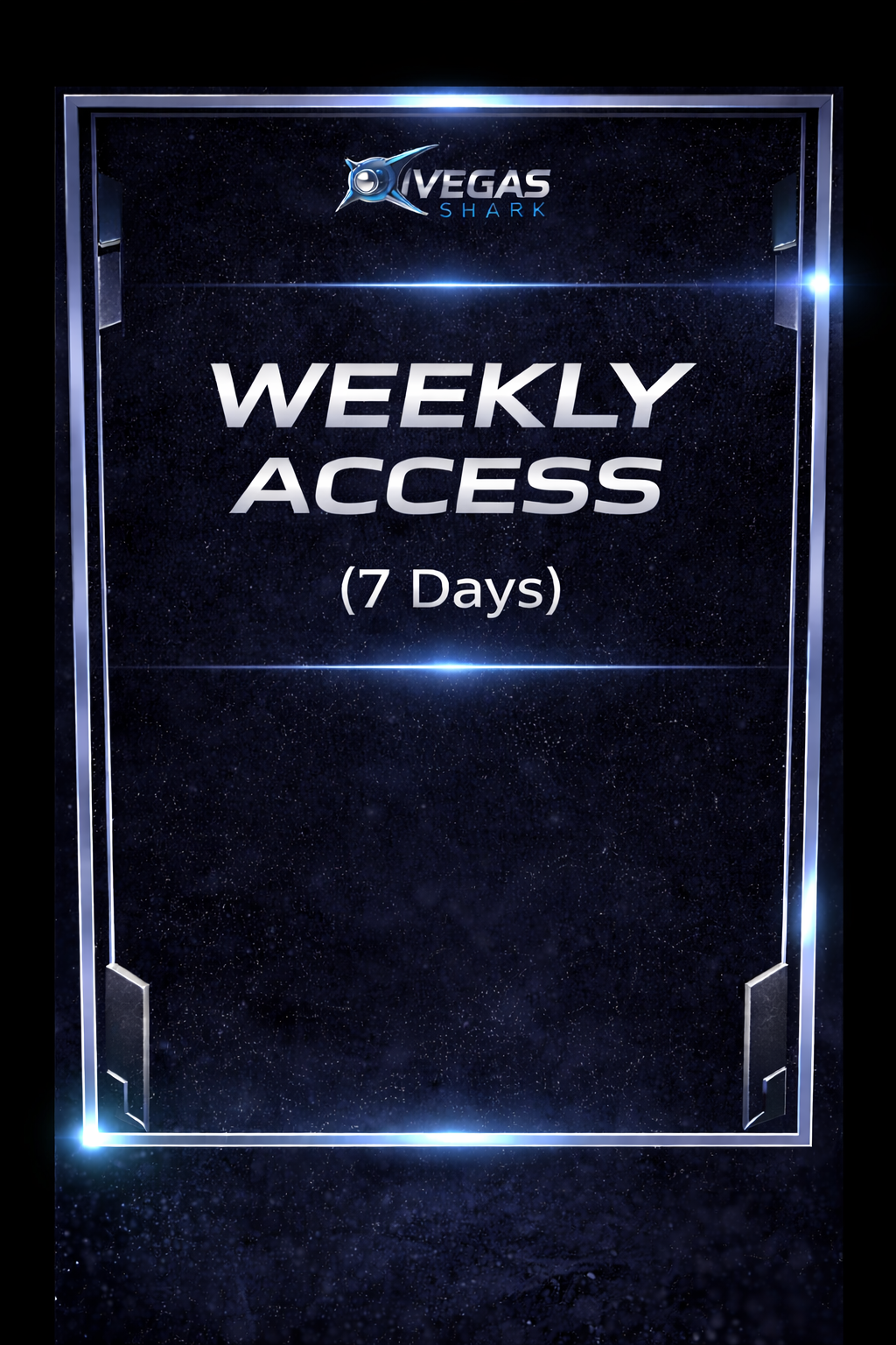 WEEKLY ACCESS (7 Days) — Auto-Renew